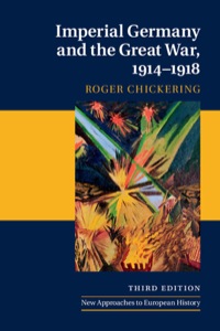 Omslagafbeelding: Imperial Germany and the Great War, 1914–1918 3rd edition 9781107037687