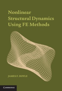 Cover image: Nonlinear Structural Dynamics Using FE Methods 1st edition 9781107045705