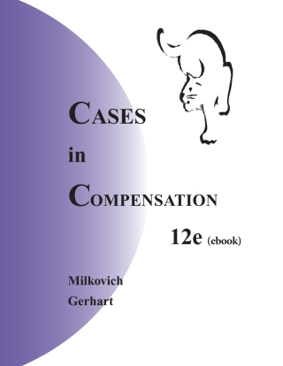 Cases in Compensation 12th edition | 9780945601081, 97812345687878