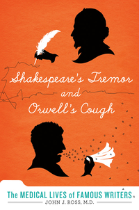Cover image: Shakespeare's Tremor and Orwell's Cough 9780312600761