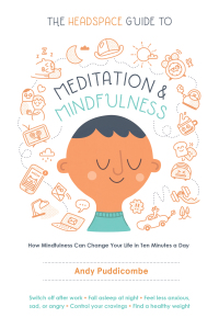 Cover image: The Headspace Guide to Meditation and Mindfulness 9781250008404