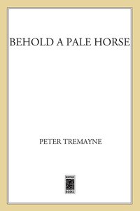 Cover image: Behold a Pale Horse 9780312658632