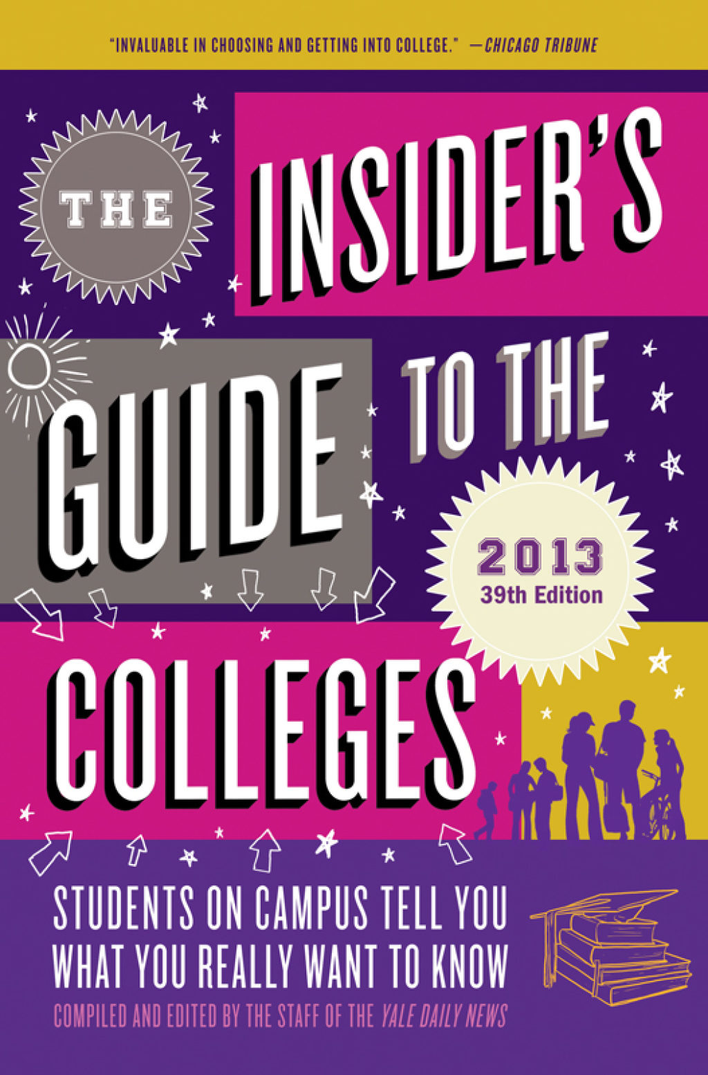 ISBN 9780312672966 product image for The Insider's Guide to the Colleges  2013 - 39th Edition (eBook Rental) | upcitemdb.com