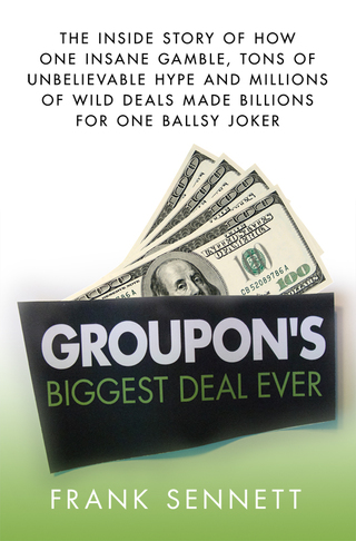 Cover image: Groupon's Biggest Deal Ever 9781250000842