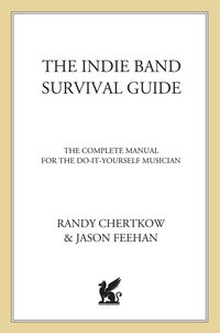 Cover image: The Indie Band Survival Guide 9780312377687
