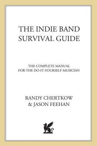 Imagen de portada: The Indie Band Survival Guide 9780312377687