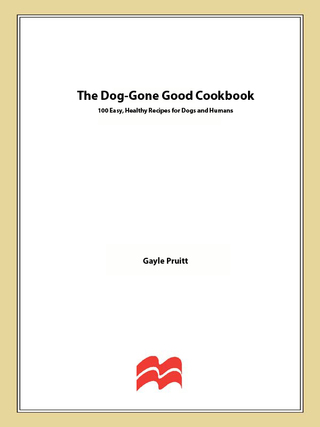 Cover image: The Dog-Gone Good Cookbook 9781250014511
