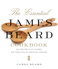 Cover image: The Essential James Beard Cookbook 9780312642181