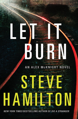 Cover image: Let it Burn 9780312640224