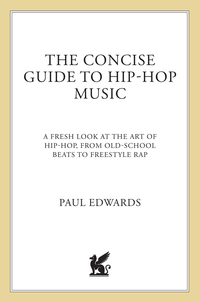 Cover image: The Concise Guide to Hip-Hop Music 9781250034816