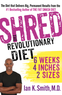 Cover image: Shred: The Revolutionary Diet 9781250080516
