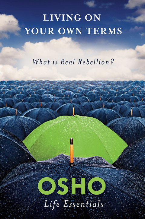 Living on Your Own Terms: What Is Real Rebellion? - FULL INSTANT DOWNLOAD | PDF DOCX EPUB