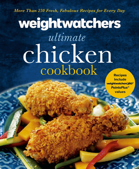 Weight Watchers Ultimate Chicken Cookbook: More than 250 Fresh, Fabulous Recipes for Every Day - FULL INSTANT DOWNLOAD | PDF DOCX EPUB
