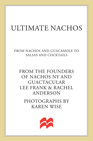 表紙画像: Ultimate Nachos 9781250016546