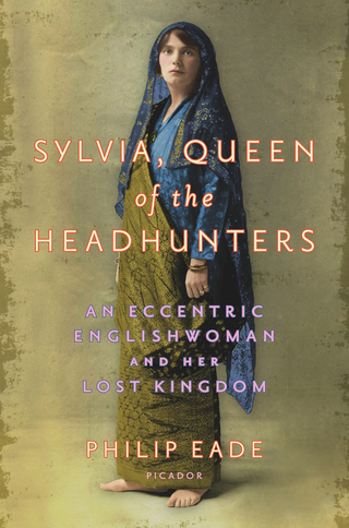 Cover image: Sylvia, Queen of the Headhunters 9781250045898