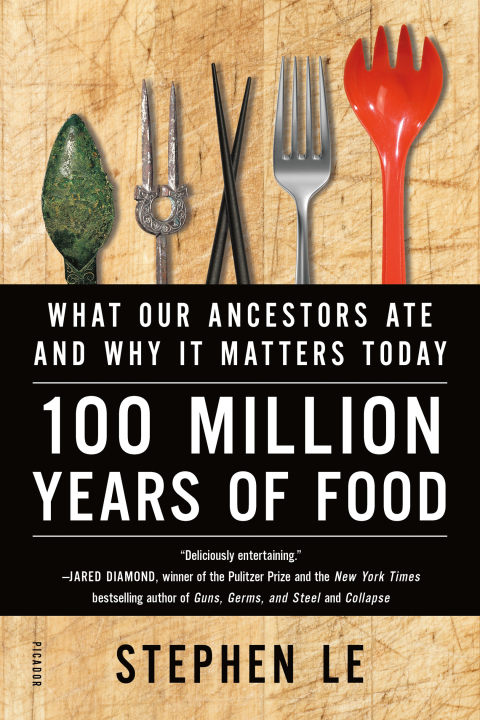 100 Million Years of Food: What Our Ancestors Ate and Why It Matters Today - FULL INSTANT DOWNLOAD | PDF DOCX EPUB