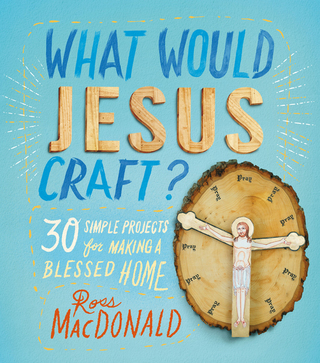 صورة الغلاف: What Would Jesus Craft? 9781250059420
