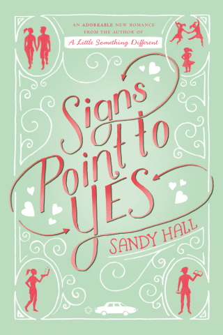 Cover image: Signs Point to Yes 9781250066008