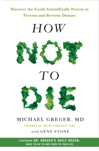 Cover image: How Not to Die 9781250066114