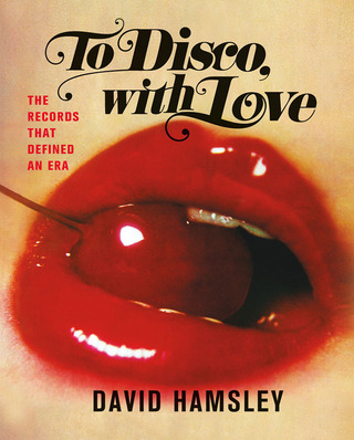 Titelbild: To Disco, with Love 9781250068453
