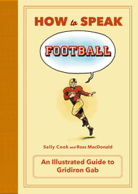 Cover image: How to Speak Football 9781250071996