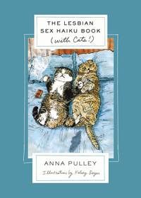 Cover image: The Lesbian Sex Haiku Book (with Cats!) 9781250072641