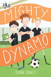 Cover image: The Mighty Dynamo 9781250079244