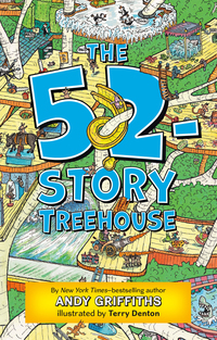 Cover image: The 52-Story Treehouse 9781250026934