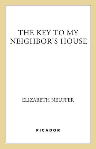 Imagen de portada: The Key to My Neighbor's House 9780312302825