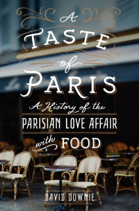 Cover image: A Taste of Paris 9781250082930