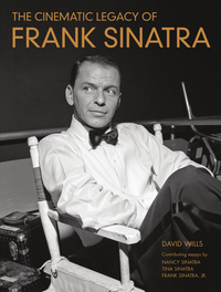 Cover image: The Cinematic Legacy of Frank Sinatra 9781250070807
