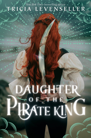 Cover image: Daughter of the Pirate King 9781250095961