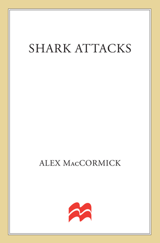 Imagen de portada: Shark Attacks 9780312966188