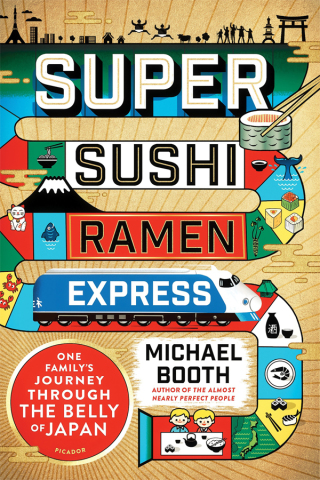Cover image: Super Sushi Ramen Express 9781250099808