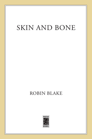 Imagen de portada: Skin & Bone 9781250100962