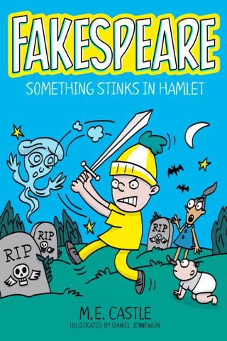 Cover image: Fakespeare: Something Stinks in Hamlet 9781250101594