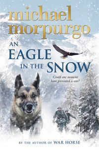 Cover image: An Eagle in the Snow 9781250105158