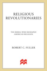 Cover image: Religious Revolutionaries 9781403963611