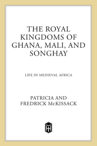 Cover image: The Royal Kingdoms of Ghana, Mali, and Songhay 9780805042597
