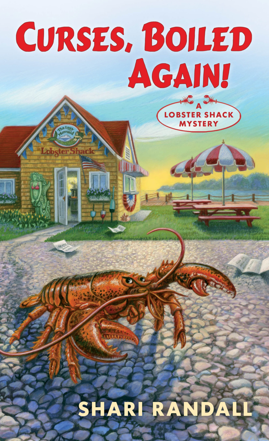 Curses, Boiled Again! A Lobster Shack Mystery