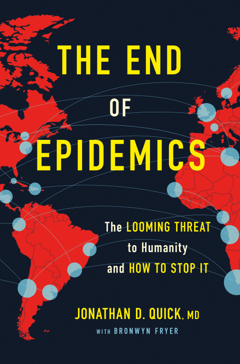 The End of Epidemics: The Looming Threat to Humanity and How to Stop It - FULL INSTANT DOWNLOAD | PDF DOCX EPUB