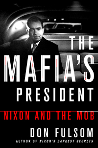 Cover image: The Mafia's President 9781250119407