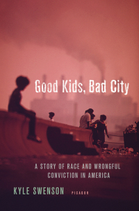 Cover image: Good Kids, Bad City 9781250120236