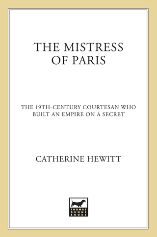 Cover image: The Mistress of Paris 9781250120663