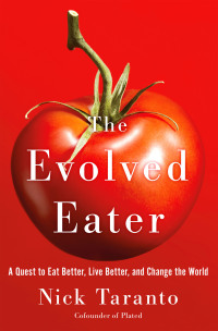 Cover image: The Evolved Eater 9781250122117