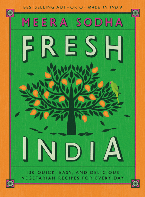 Fresh India: 130 Quick, Easy, and Delicious Vegetarian Recipes for Every Day - FULL INSTANT DOWNLOAD | PDF DOCX EPUB