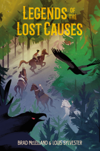 Cover image: Legends of the Lost Causes 9781250124326