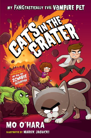 Cover image: Cats in the Crater: My FANGtastically Evil Vampire Pet 9781250128157