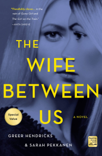 Cover image: The Wife Between Us 9781250133311