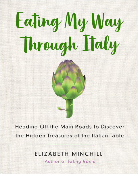 Eating My Way Through Italy: Heading Off the Main Roads to Discover the Hidden Treasures of the Italian Table - FULL INSTANT DOWNLOAD | PDF DOCX EPUB